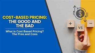 Image result for What Is Cost Based Priving