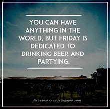 Image result for Friday Beer Quotes