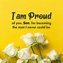 Image result for I'm Very Proud of You Quotes