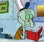 Image result for Squidward Reading