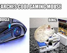 Image result for Gamer Mouse Meme