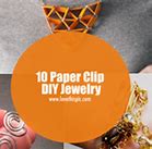 Image result for DIY Paperclip Jewlwery