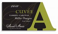 Image result for Anne Amie Muller Thurgau Cuvee A Anne Amie Estate