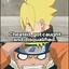 Image result for Naruto Uzumaki Memes