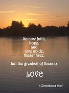 Image result for Love Scripture 1 Corinthians 13