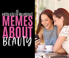 Image result for Beauty Tips Meme
