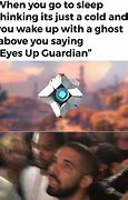 Image result for Destiny Guardian Memes