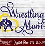 Image result for Wrestling Mom SVG Files