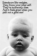 Image result for Funny Friend Quotes