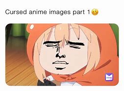 Image result for Cursed Anime Memes