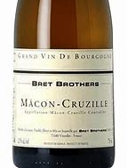 Image result for Bret Brothers Macon Cruzille