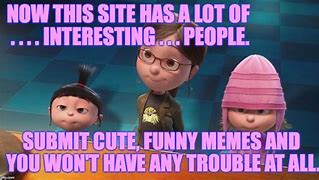 Image result for Keep Looking Cute Funny Memes