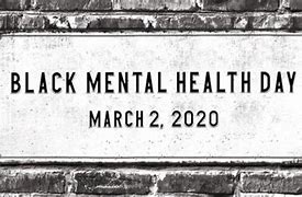 Image result for Black Mental Health Day