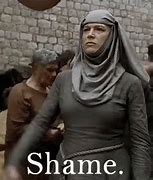 Image result for Shame Girl Game of Thrones