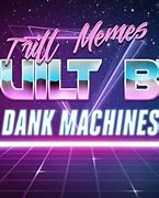 Image result for 1080 Witdh Dank