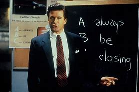 Image result for Glengarry Glen Ross Coffee Is for Closers