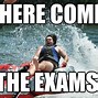 Image result for Exam Time Funny Quotes