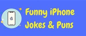 Image result for iPhone 11 Joke