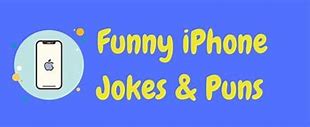 Image result for Big iPhone 10 Joke