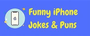 Image result for Dirty iPhone Joke