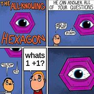 Image result for Hexagon Meme