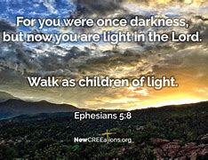 Image result for Ephesians 5:8