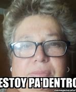 Image result for Estoy Fdentro Meme