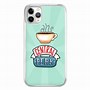 Image result for Friends Phone Case Quotes