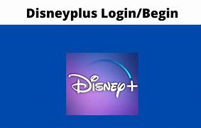 Image result for Disney Plus Begin
