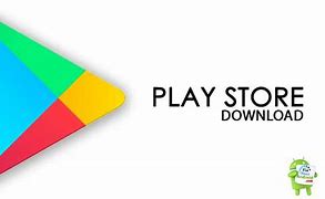 Image result for Play Store App Download Install