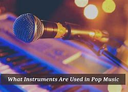 Image result for Pop Music Insturments