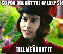 Image result for Galexy S10 Meme