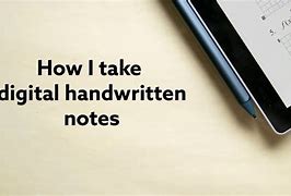 Image result for Digital Handwritten Notes