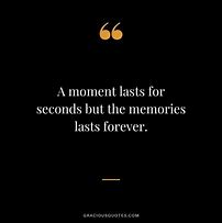 Image result for Memories Quotes Images