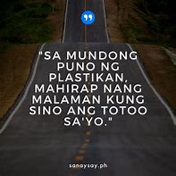 Image result for Real Talk Patama Quotes Tagalog
