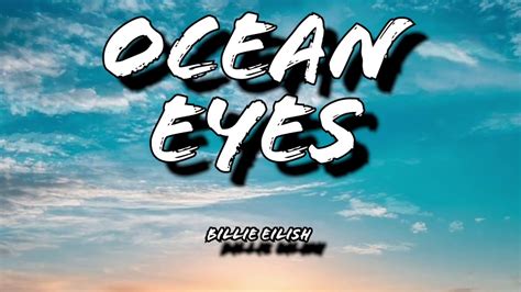 Ocean Eyes Lyrics Billie Eilish