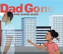 Image result for Father Gone