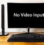 Image result for No Video Input Monitor