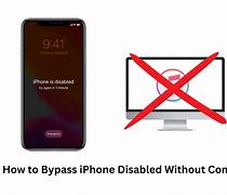 Image result for How to Bypass a Disabled iPhone