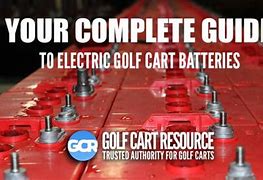 Image result for Trojan 6 Volt Golf Cart Batteries