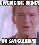 Image result for Give Me Your Money Vine