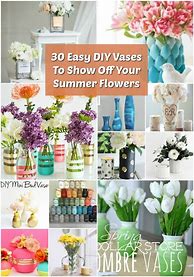 Image result for DIY Vase Ideas