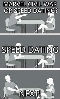 Image result for Speed Dating Meme
