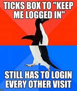 Image result for Login Meme