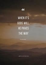 Image result for Quotes About God's Will