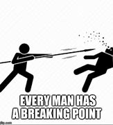 Image result for Everything Is Breaking Meme