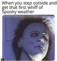 Image result for Memes of Scary Weather