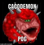Image result for Cacodemon Poggers