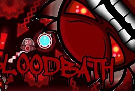Image result for BloodBath Geometry Dash
