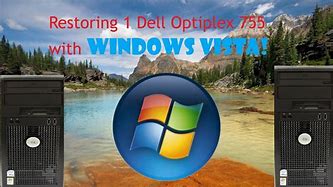 Image result for Dell Oxtiplex 755 Vista